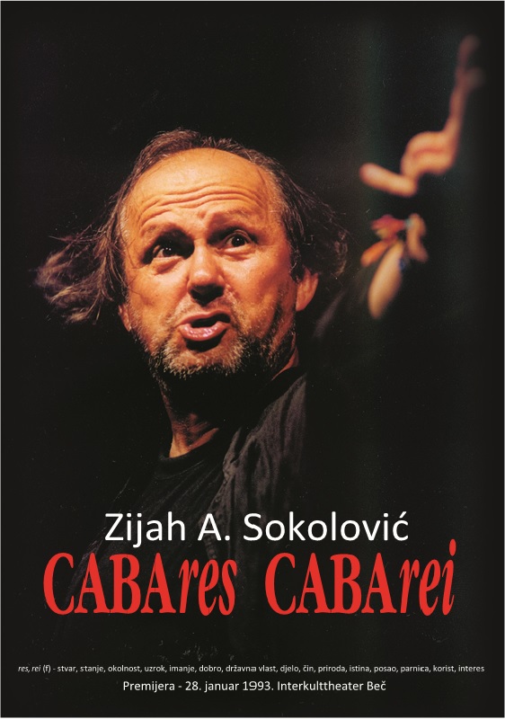 CABAres CABArei – Zijah Sokolović