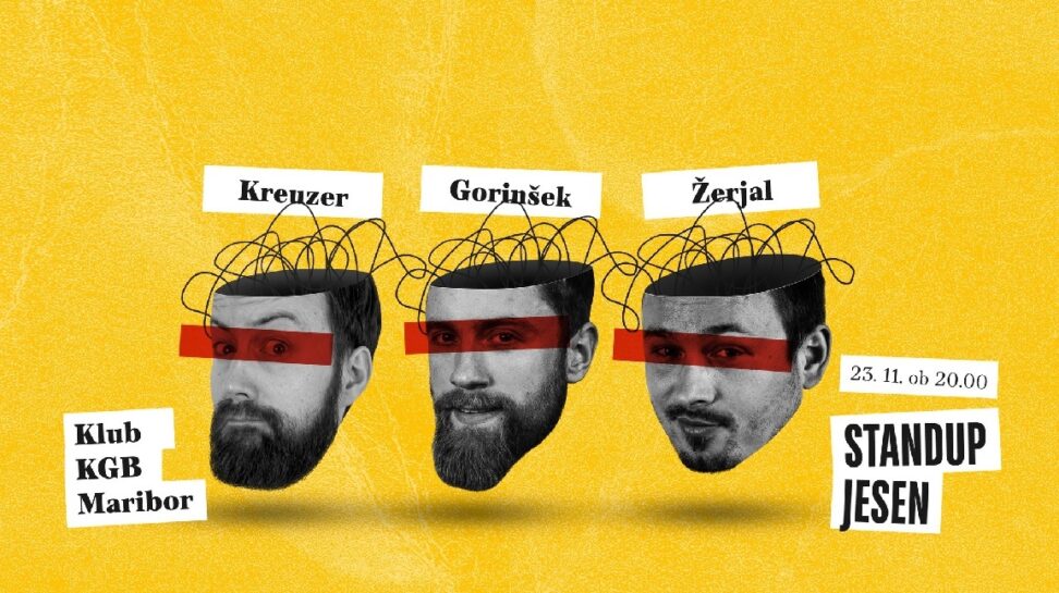 Stand up jesen – Gorinšek, Žerjal, Kreuzer